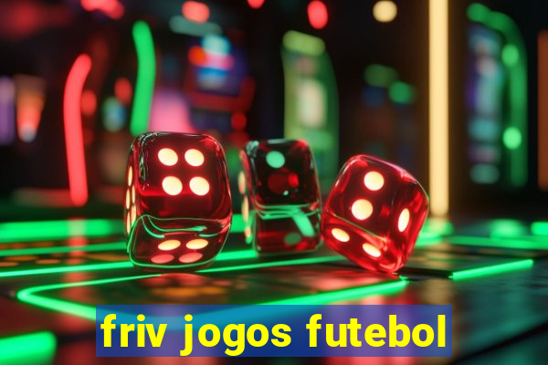 friv jogos futebol